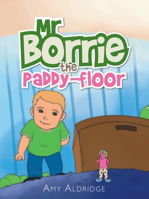 cover image of Mr Borrie the Paddy-Floor